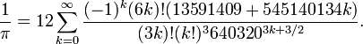 Equation for calculating pi by David and Gregory Chudnovsky