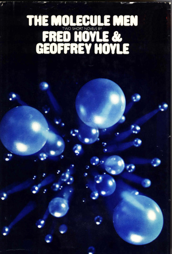 Dust jacket of the book, The Molecule Men, by Fred Hoyle and Geoffrey Hoyle