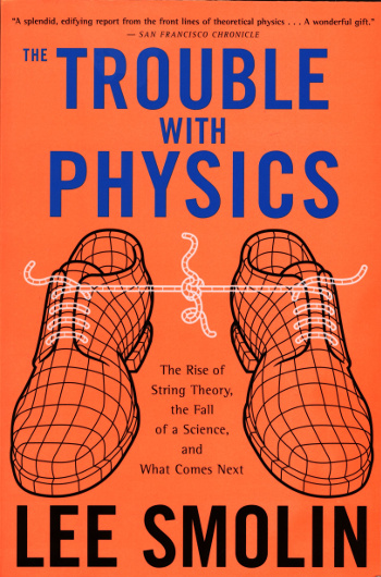 The cover of 'The Trouble with Physics' by Lee Smolin