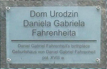 Plaque at Daniel Fahrenheit's birthplace in Gdansk, Poland